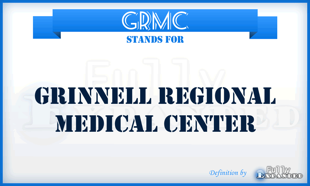 GRMC - Grinnell Regional Medical Center