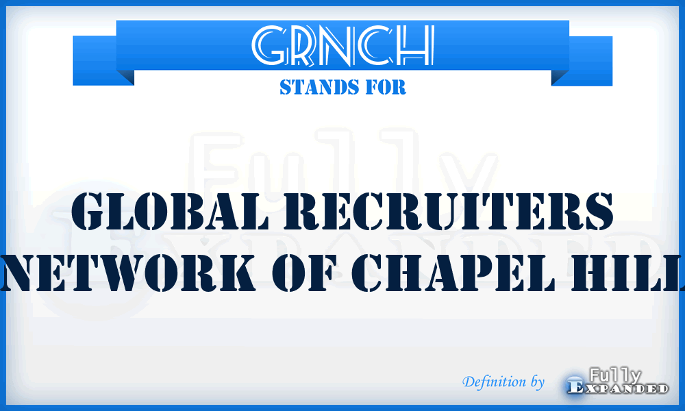 GRNCH - Global Recruiters Network of Chapel Hill