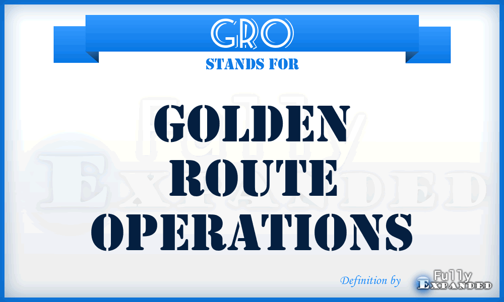 GRO - Golden Route Operations
