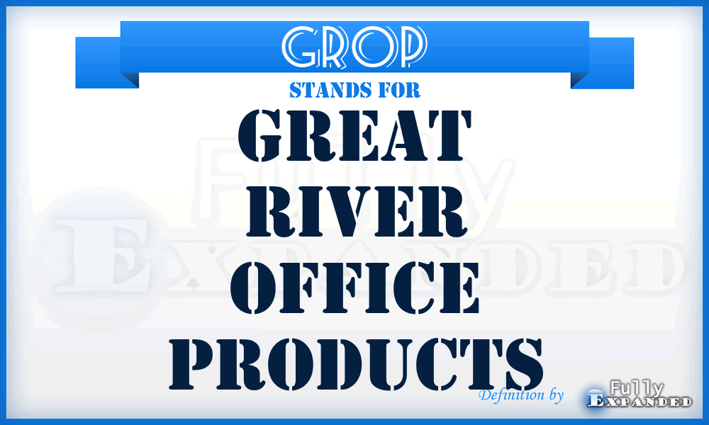 GROP - Great River Office Products