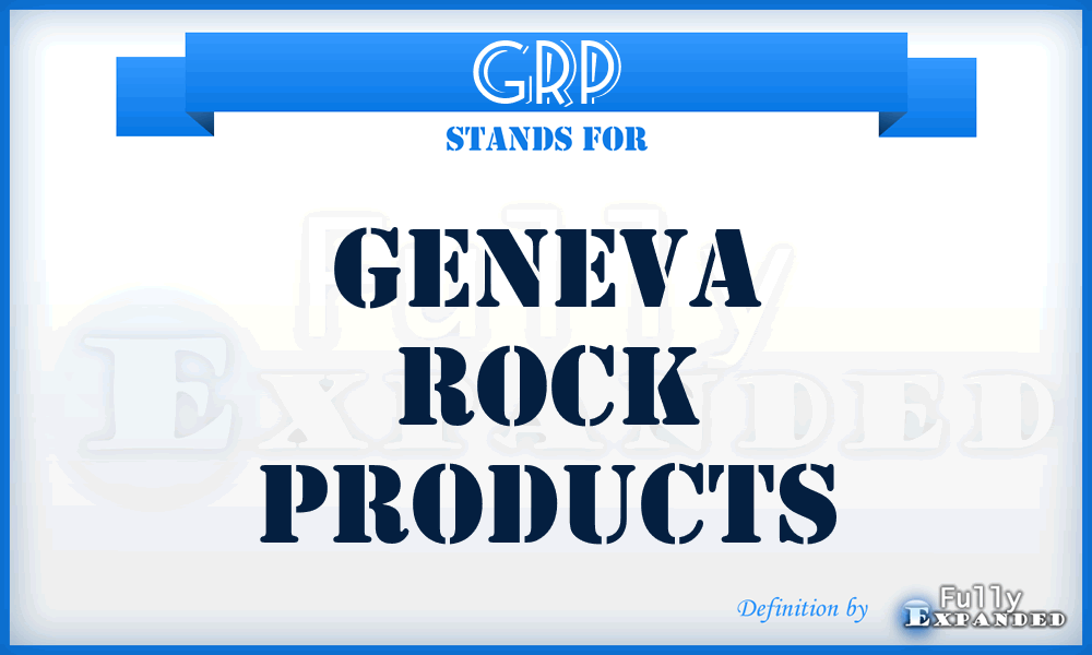 GRP - Geneva Rock Products