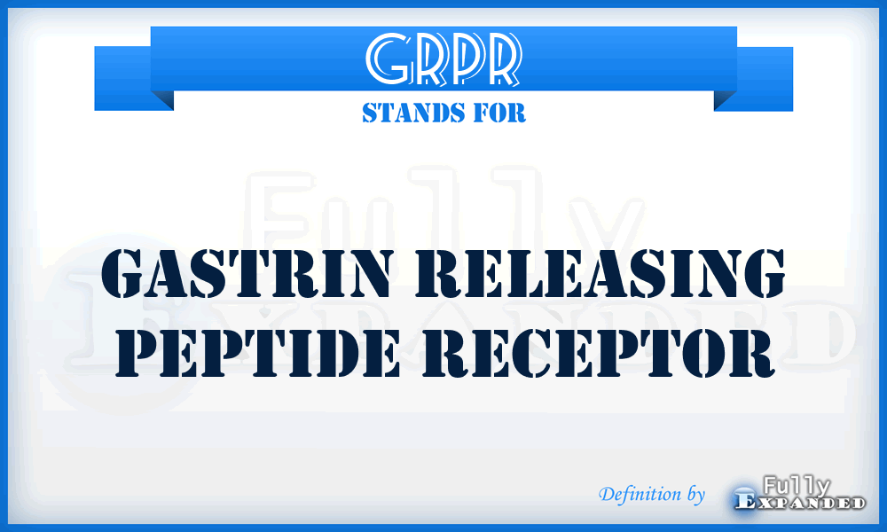GRPR - gastrin releasing peptide receptor