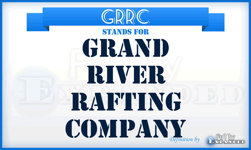 GRRC - Grand River Rafting Company