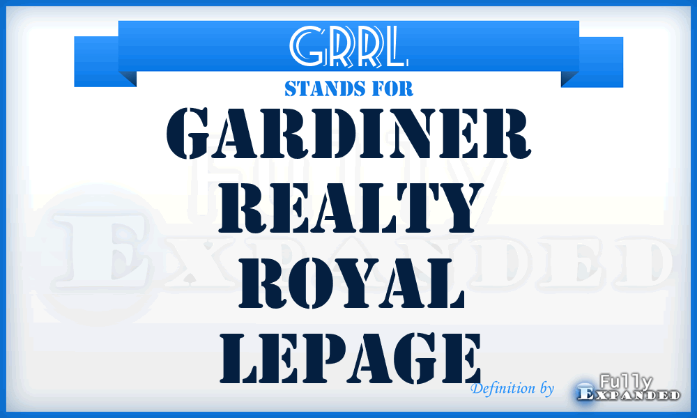 GRRL - Gardiner Realty Royal Lepage