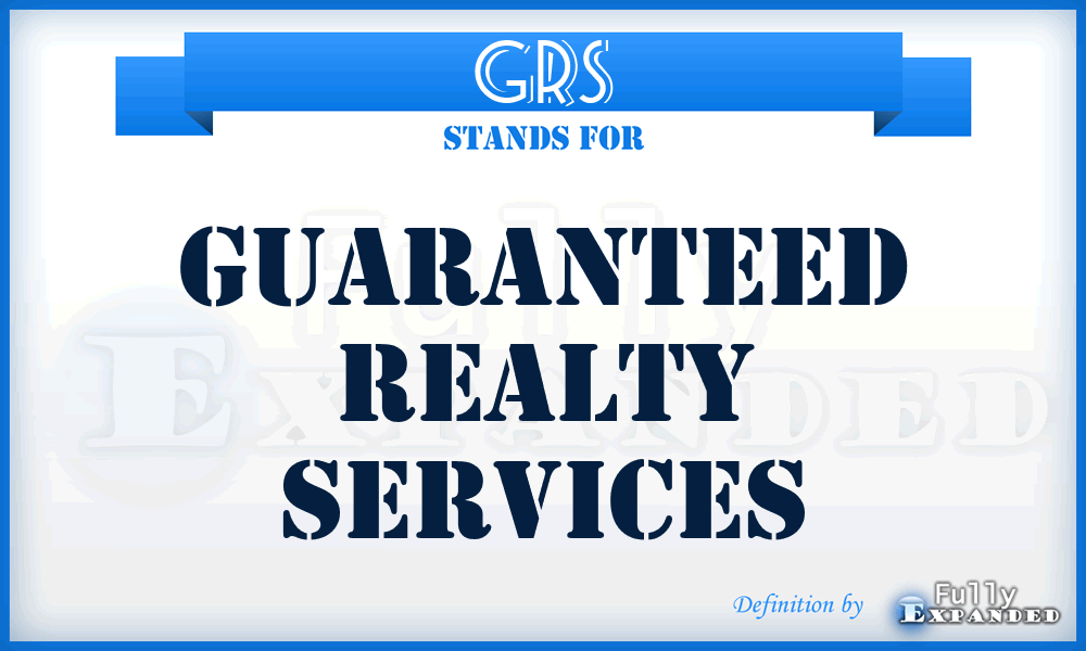 GRS - Guaranteed Realty Services