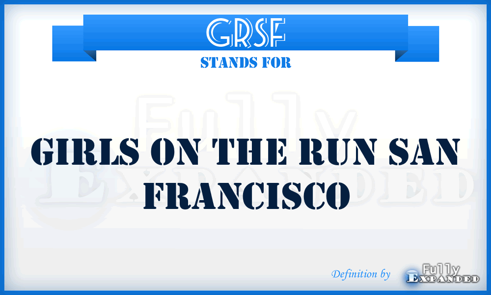 GRSF - Girls on the Run San Francisco