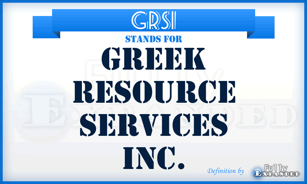 GRSI - Greek Resource Services Inc.