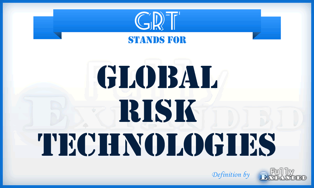 GRT - Global Risk Technologies