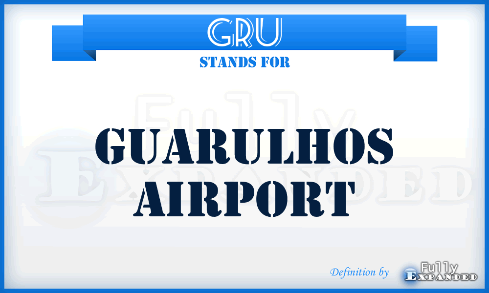 GRU - Guarulhos airport