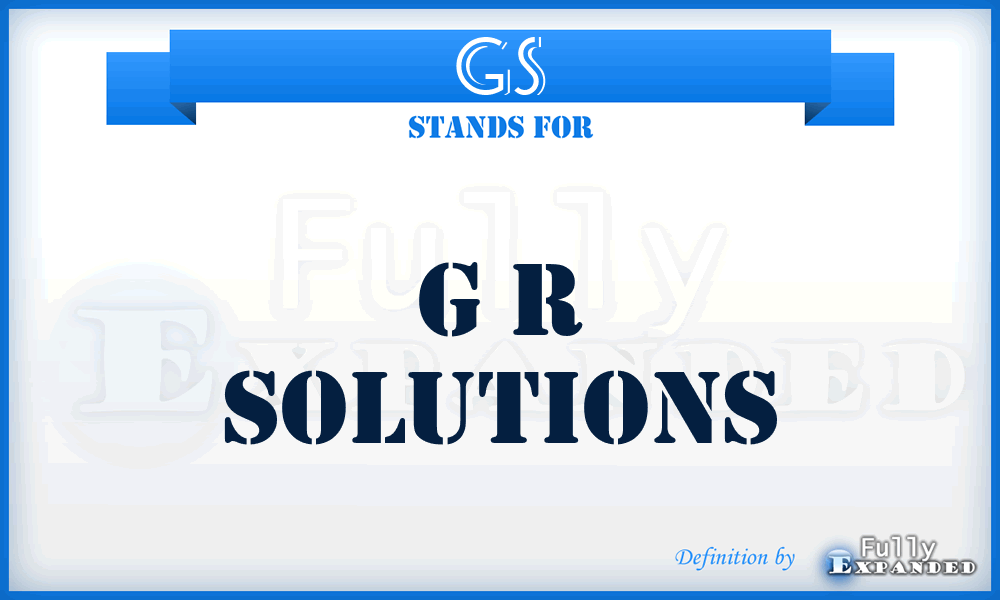 GS - G r Solutions