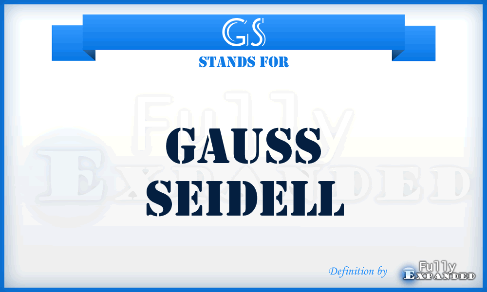 GS - Gauss Seidell