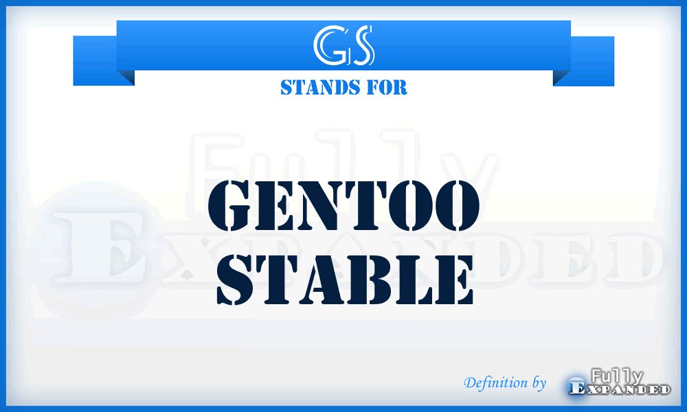 GS - Gentoo Stable