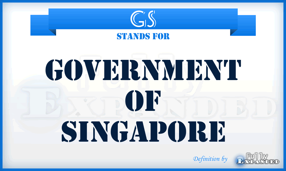 GS - Government of Singapore