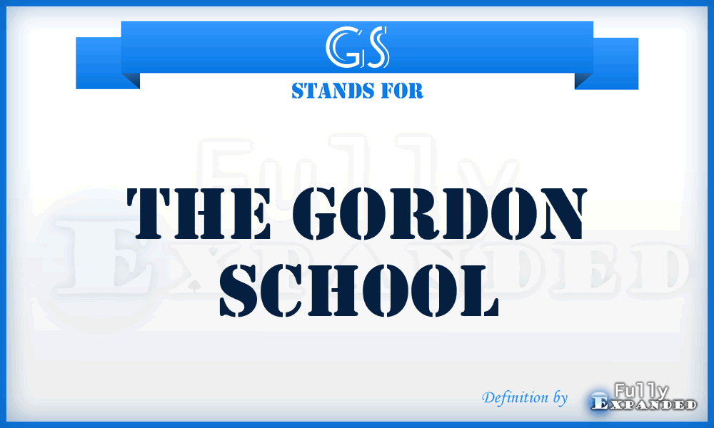 GS - The Gordon School