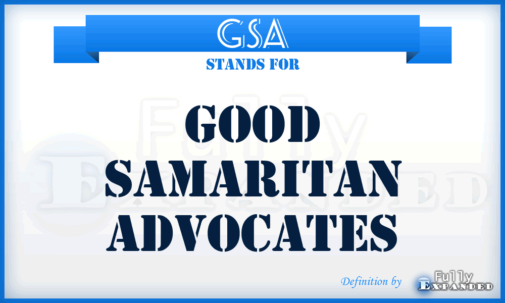 GSA - Good Samaritan Advocates