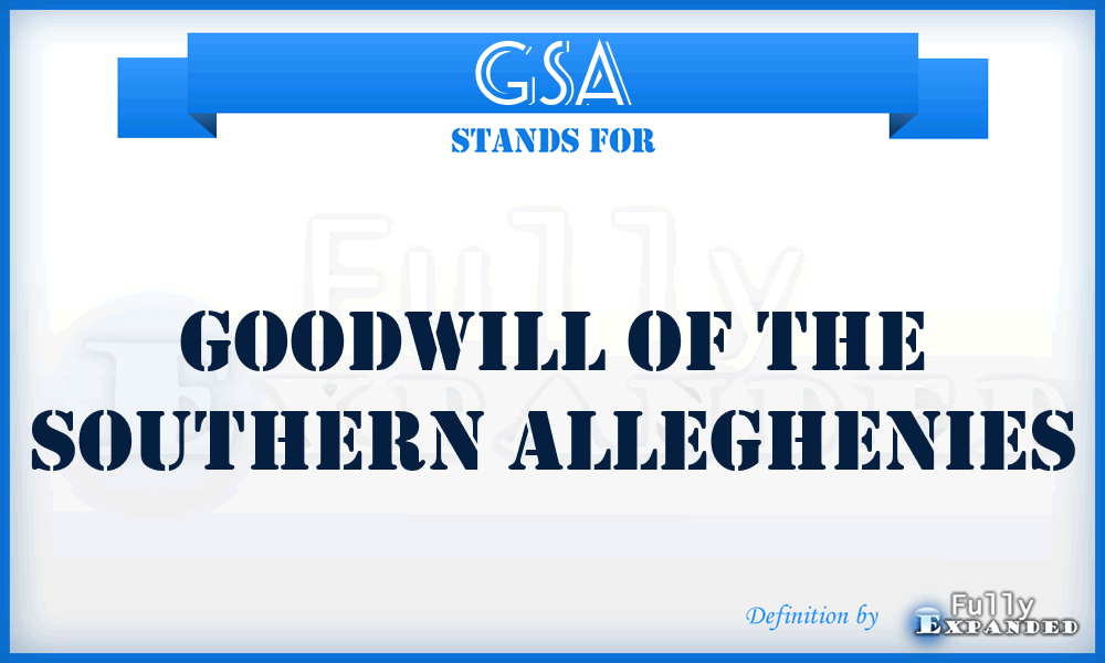 GSA - Goodwill of the Southern Alleghenies