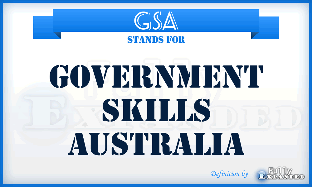 GSA - Government Skills Australia