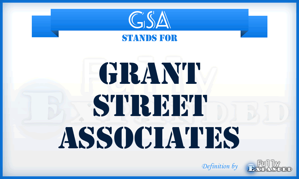 GSA - Grant Street Associates