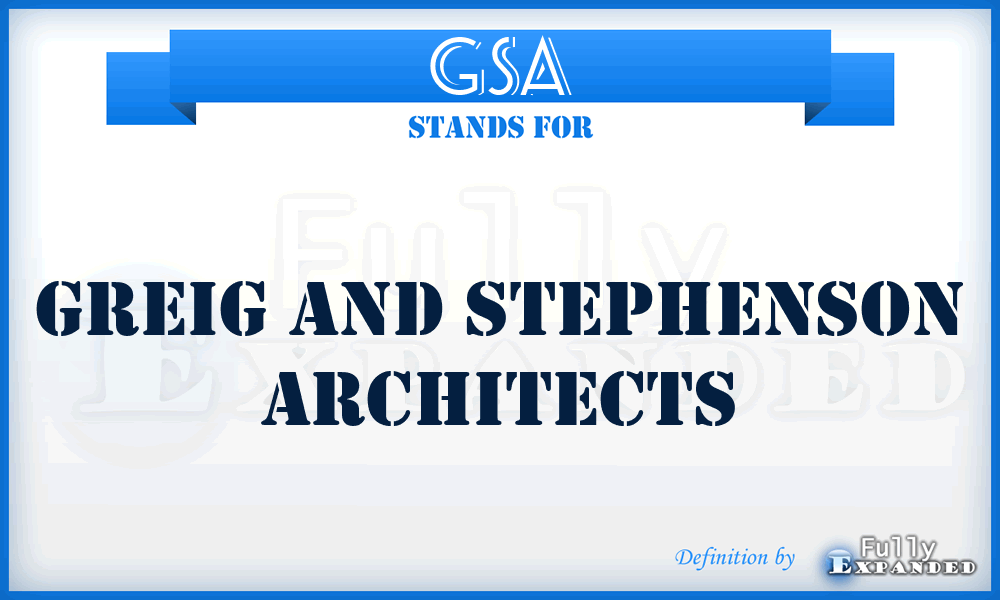 GSA - Greig and Stephenson Architects