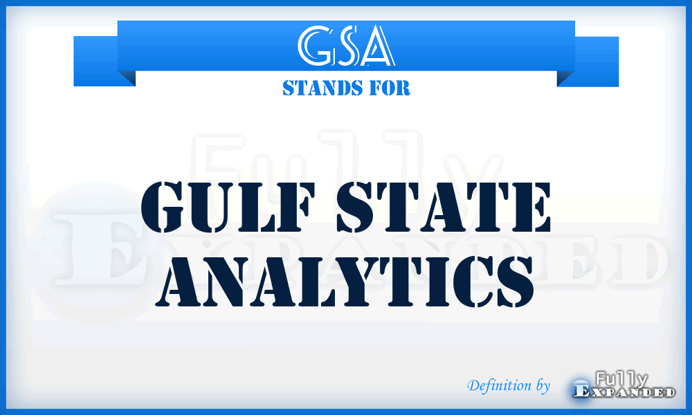 GSA - Gulf State Analytics