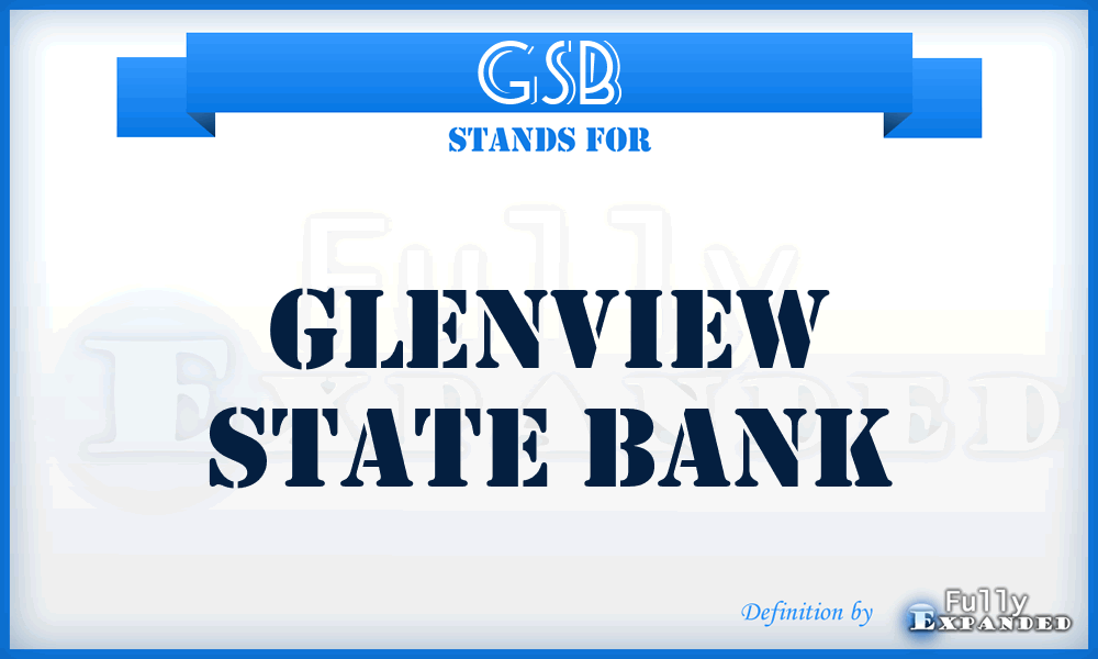 GSB - Glenview State Bank