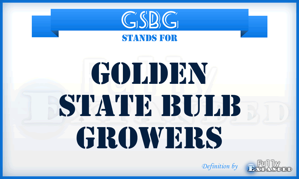 GSBG - Golden State Bulb Growers