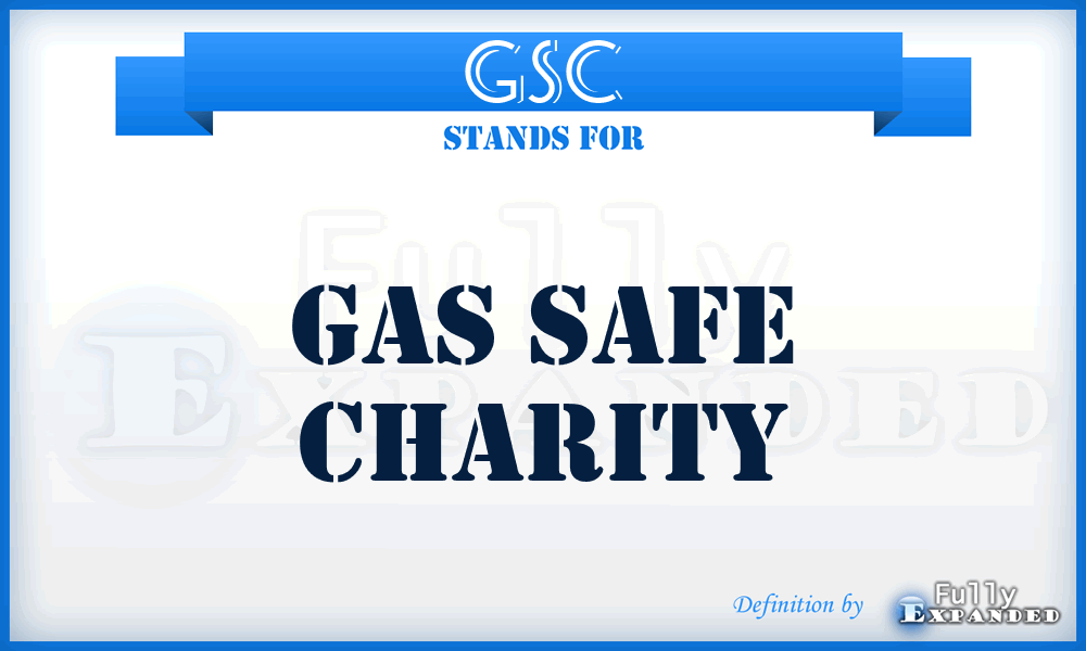 GSC - Gas Safe Charity