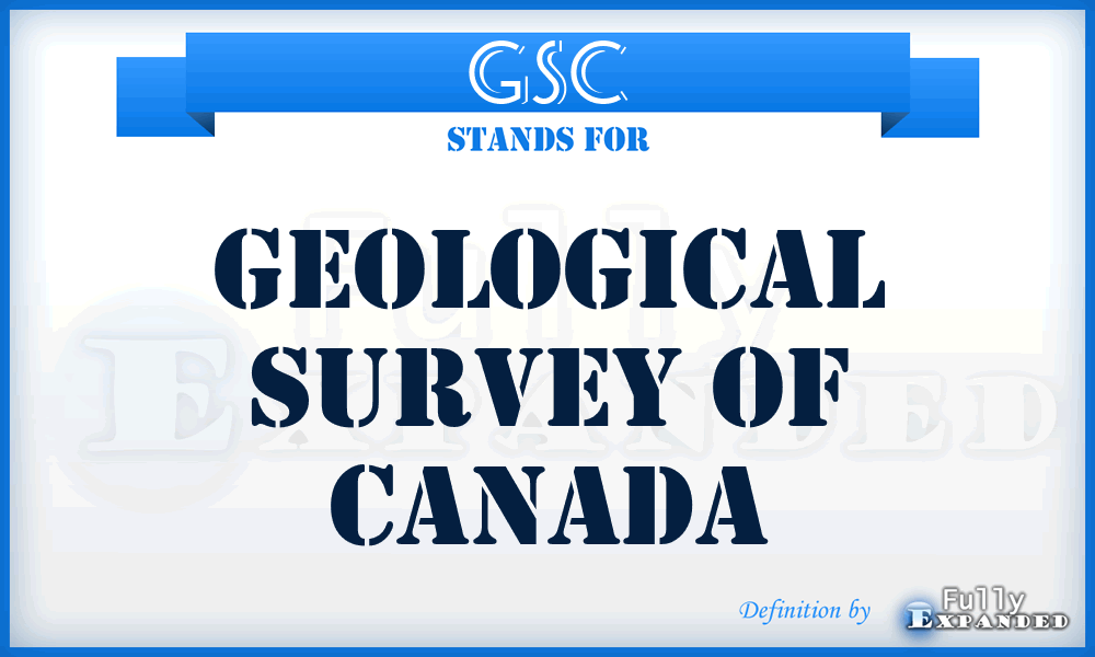 GSC - Geological Survey of Canada