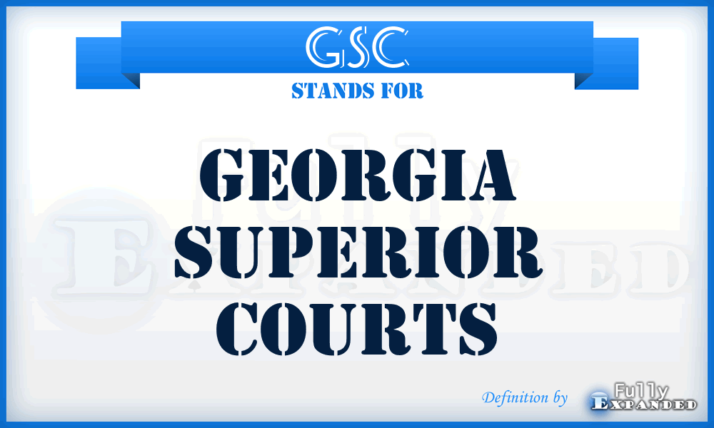 GSC - Georgia Superior Courts