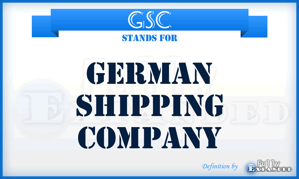 GSC - German Shipping Company