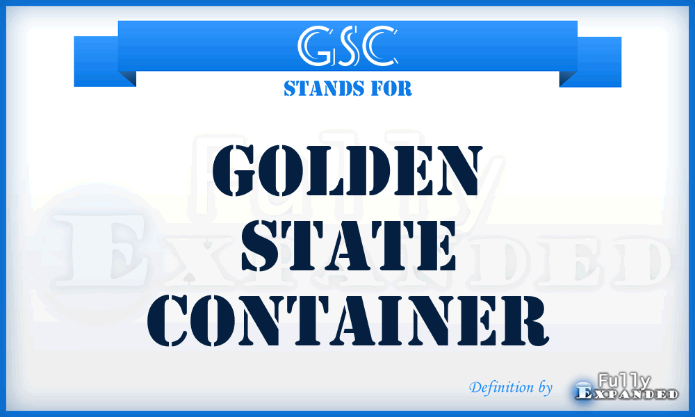 GSC - Golden State Container