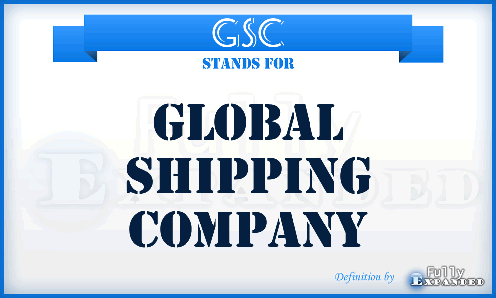 GSC - Global Shipping Company