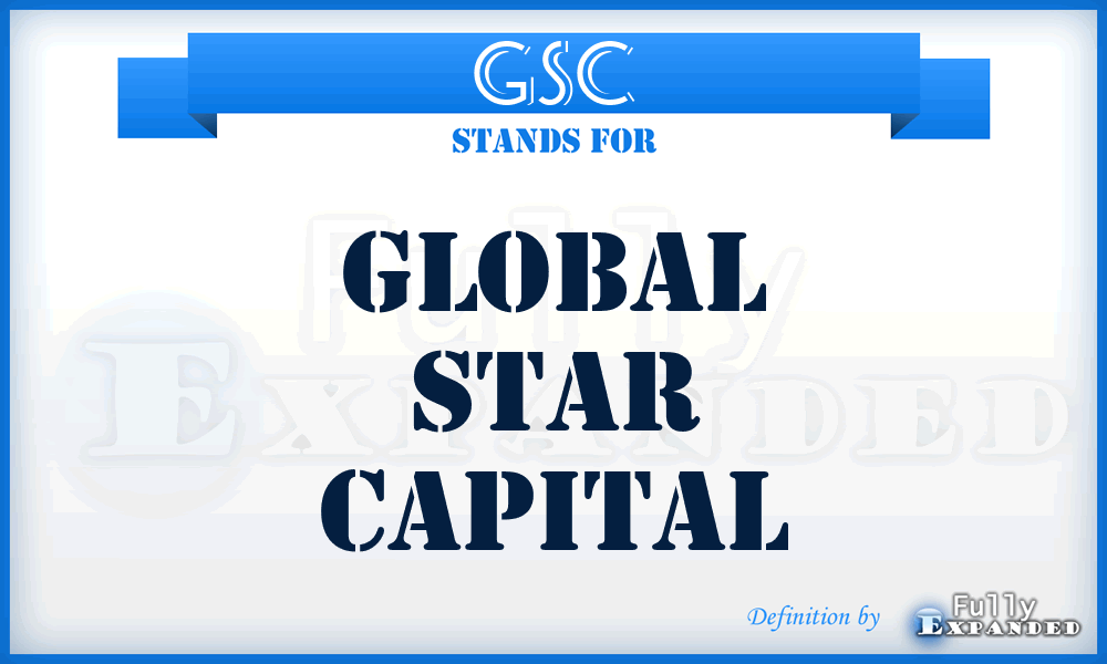 GSC - Global Star Capital