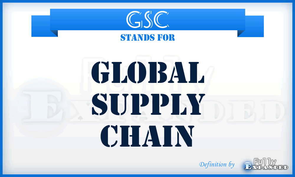 GSC - Global Supply Chain