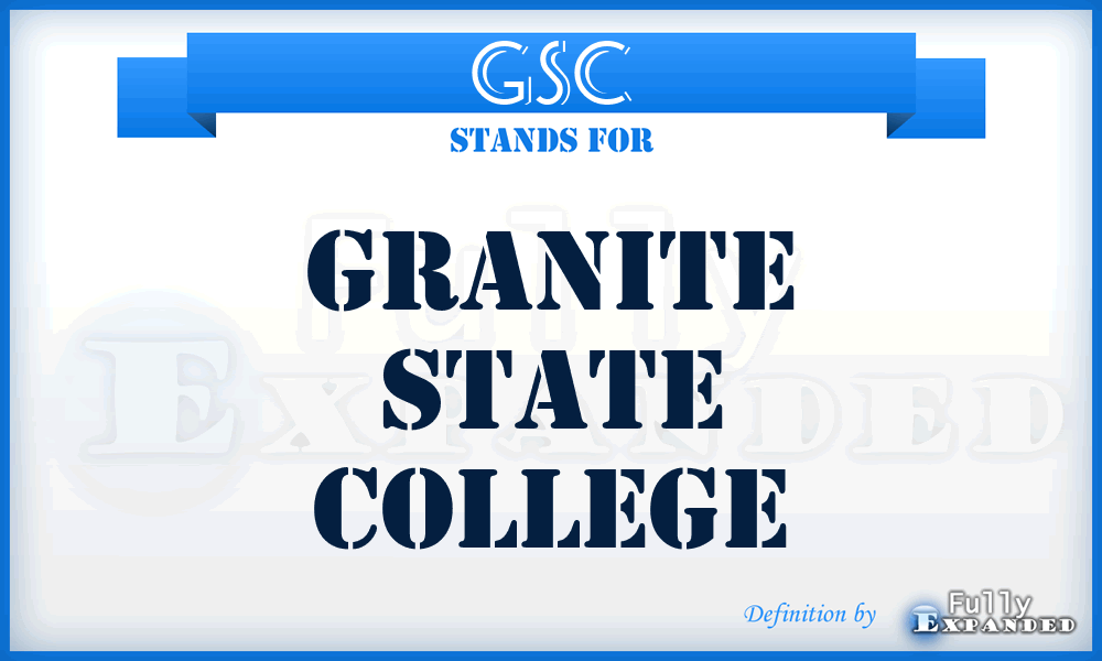 GSC - Granite State College