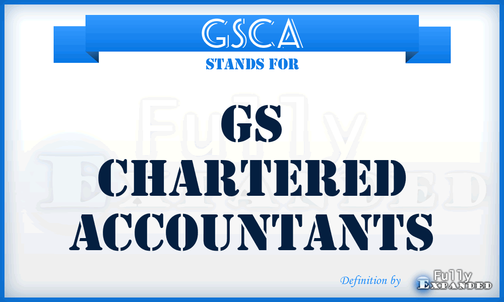 GSCA - GS Chartered Accountants