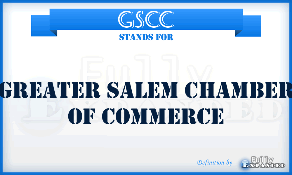 GSCC - Greater Salem Chamber of Commerce