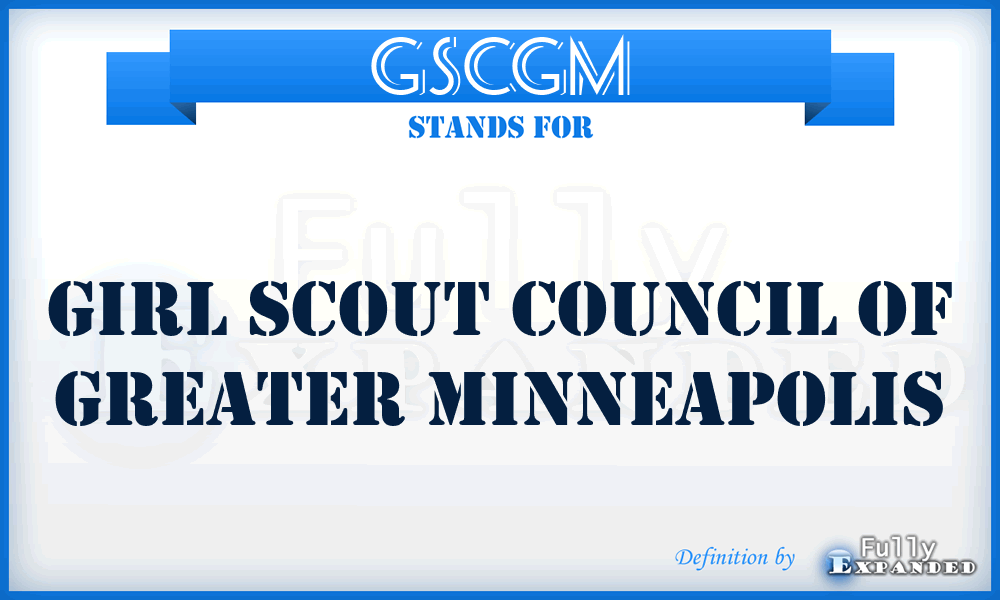 GSCGM - Girl Scout Council of Greater Minneapolis