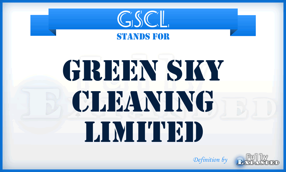 GSCL - Green Sky Cleaning Limited