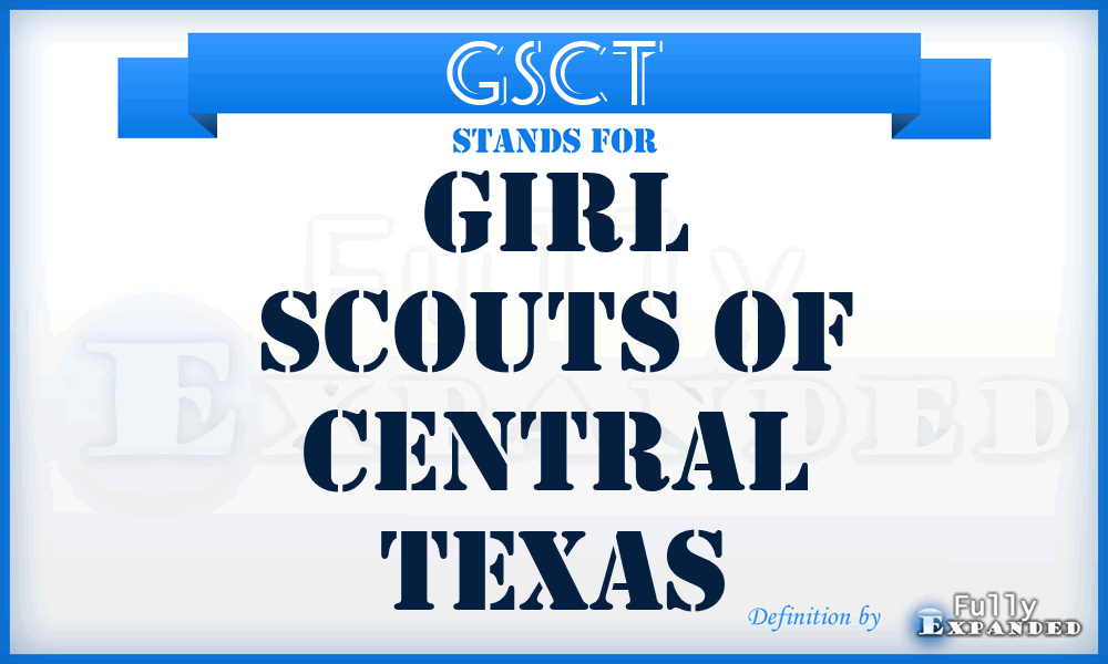 GSCT - Girl Scouts of Central Texas