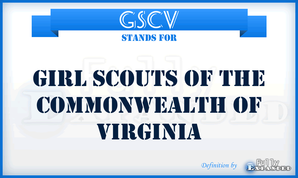 GSCV - Girl Scouts of the Commonwealth of Virginia