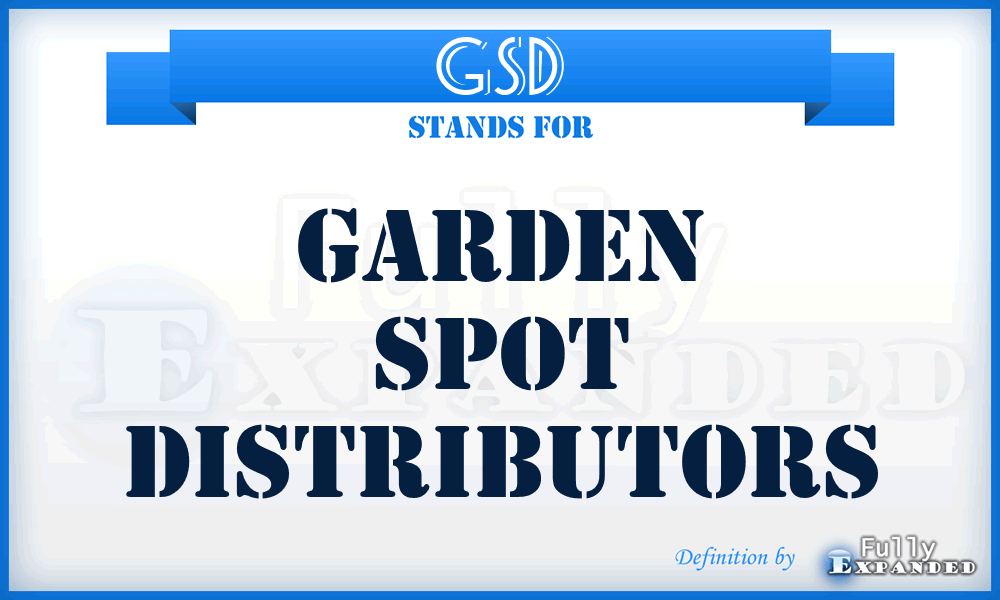 GSD - Garden Spot Distributors