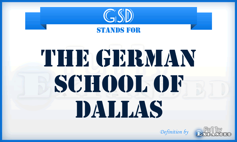 GSD - The German School of Dallas