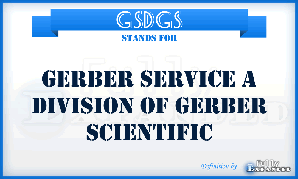 GSDGS - Gerber Service a Division of Gerber Scientific