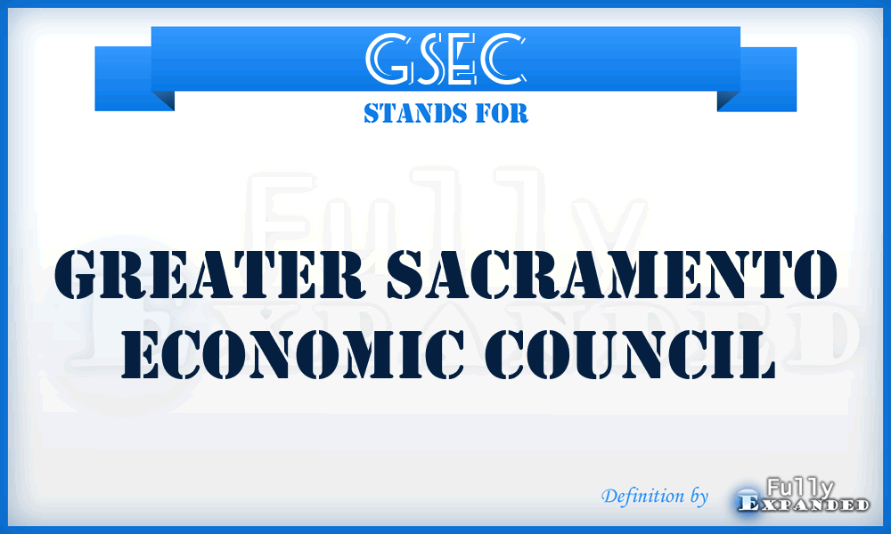 GSEC - Greater Sacramento Economic Council