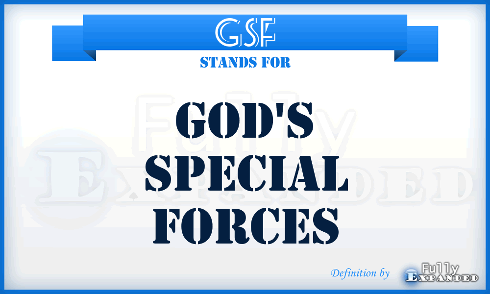 GSF - God's Special Forces
