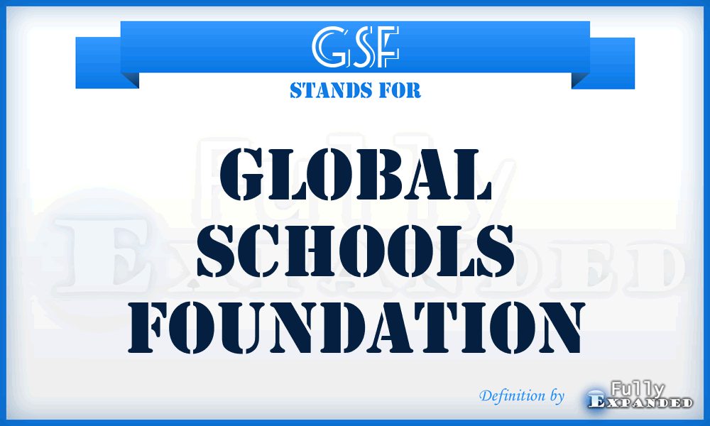 GSF - Global Schools Foundation
