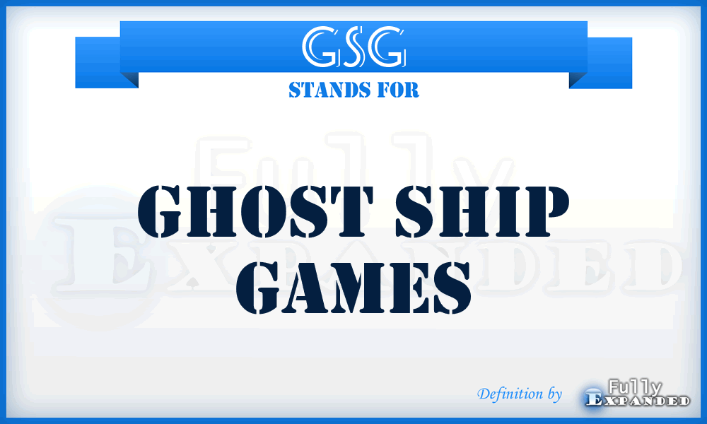 GSG - Ghost Ship Games