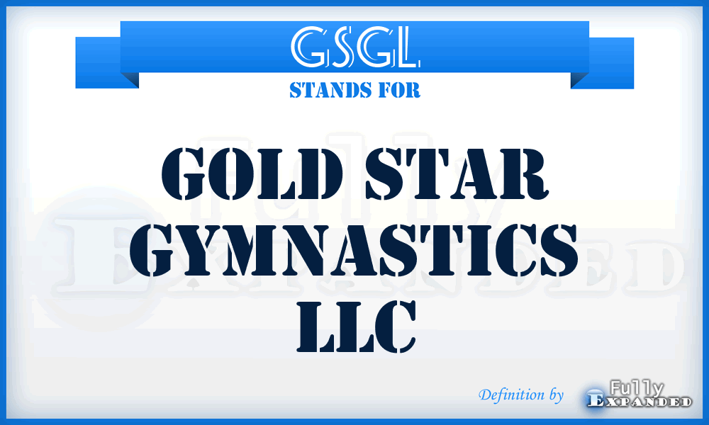 GSGL - Gold Star Gymnastics LLC