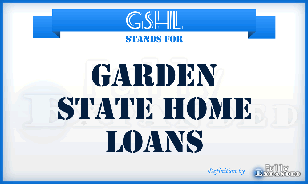 GSHL - Garden State Home Loans